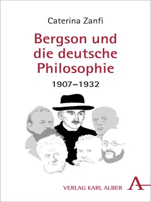 cover image of Bergson und die deutsche Philosophie 1907-1932